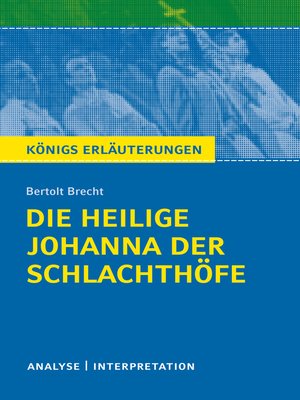 cover image of Die heilige Johanna der Schlachthöfe. Königs Erläuterungen.
